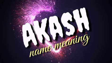 what is the meaning of akash